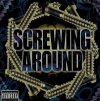 Screwing Around (CD)