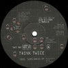 Think Twice - Sous Substances EP (12'')