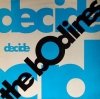 The Bodines - Decide (12'')