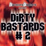 Dirty Bastards # 2 (CD)