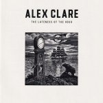 Alex Clare - The Lateness Of The Hour (CD)