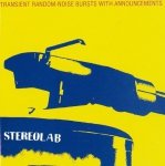 Stereolab - Transient Random-Noise Bursts With Announcements (CD)