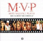 Most Valuable Playas - Roc Ya Body 'Mic Check 1,2' (Maxi-CD)