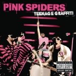 The Pink Spiders - Teenage Graffiti (CD)