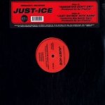 Just-Ice - Gangsta's Don't Cry / Just Rhymin' With Kane (12'')