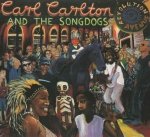 Carl Carlton And The Songdogs - Revolution Avenue (CD)