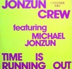 The Jonzun Crew - Time Is Running Out (12'')
