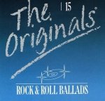 The Originals - 15 - Rock & Roll Ballads (CD)