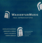 Rajkowski / Zgraja / Reginatto / Römisch - Wassertur Music (CD)