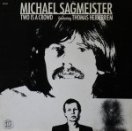Michael Sagmeister Featuring Thomas Heidepriem - Two Is A Crowd (LP)