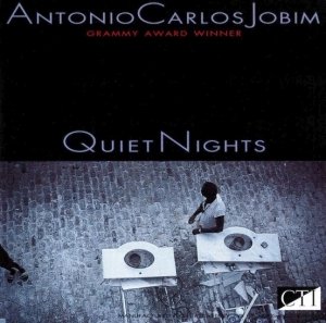 Antonio Carlos Jobim - Quiet Nights (CD)