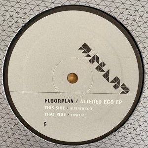 Floorplan - Altered Ego EP (12'')