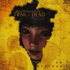 ...And You Will Know Us By The Trail Of Dead - So Divided (CD)