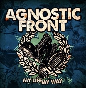 Agnostic Front - My Life My Way (CD)