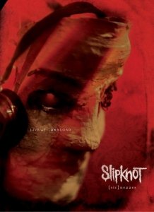 Slipknot- {Sic}nesses: Live At Download (2DVD)