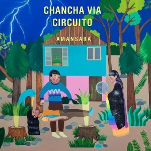 Chancha Vía Circuito - Amansara (CD)