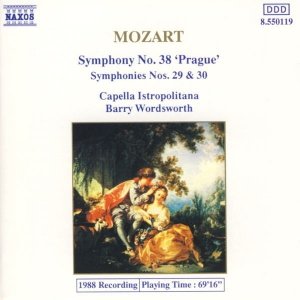 Mozart, Capella Istropolitana, Barry Wordsworth - Symphony No. 38 'Prague', Symphonies Nos. 29 & 30 (CD)