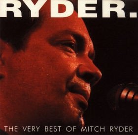 Mitch Ryder - The Very Best Of Mitch Ryder (CD)