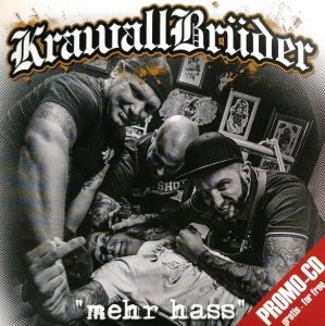 Krawallbrüder - Mehr Hass (CD)