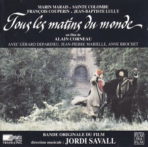Marin Marais, Sainte Colombe, François Couperin, Jean-Baptiste Lully / Jordi Savall - Tous Les Matins Du Monde (CD)