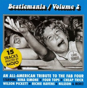 Beatlemania / Volume 2 (An All-American Tribute To The Fab Four) (CD)