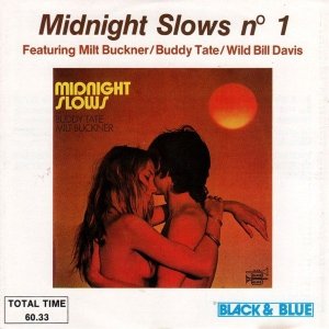 Buddy Tate, Milt Buckner, Wallace Bishop - Midnight Slows N° 1 (CD)