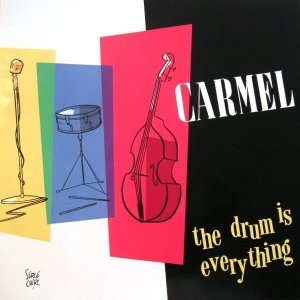 Carmel - The Drum Is Everything (LP)