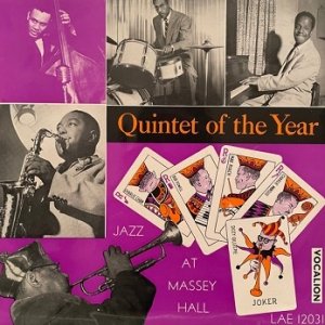 The Quintet Of The Year - Jazz At Massey Hall (LP)