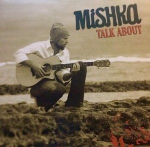 Mishka - Talk About (CD)