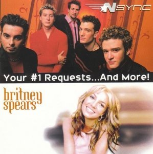 *NSYNC / Britney Spears - Your #1 Requests...And More! (CD)