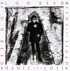 Lou Reed - Magic And Loss (CD)