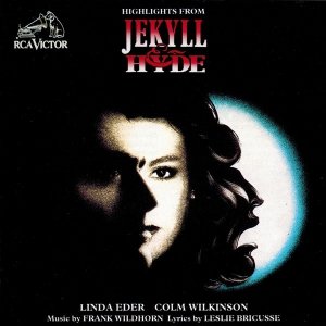 Linda Eder / Colm Wilkinson - Highlights From Jekyll & Hyde (CD)