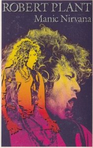 Robert Plant - Manic Nirvana (MC)