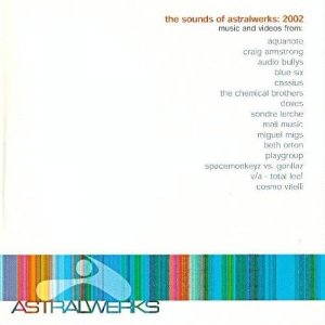 The Sounds Of Astralwerks: 2002 (CD)