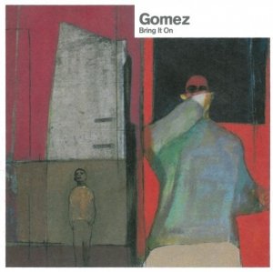 Gomez - Bring It On (CD)