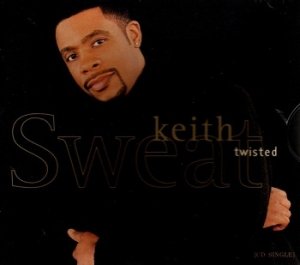 Keith Sweat - Twisted (Maxi-CD)