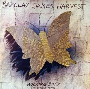 Barclay James Harvest - Mocking Bird - The Early Years (LP)