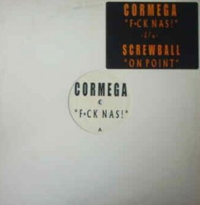 Cormega / Screwball - Fuck Nas / On Point (12'')