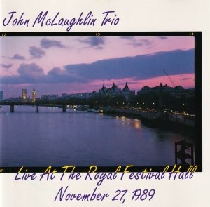 John McLaughlin Trio - Live At The Royal Festival Hall (CD)
