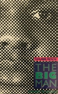 Chubb Rock - The Big Man (Maxi-MC)