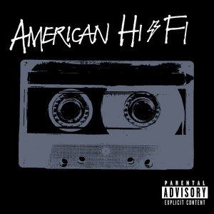 American Hi-Fi - American Hi-Fi (CD)