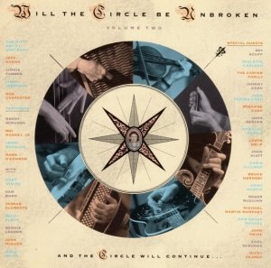 Nitty Gritty Dirt Band - Will The Circle Be Unbroken (Volume Two) (CD)