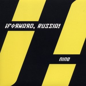 ¡Forward, Russia! - Nine (7'')