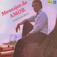 Romualdo Brito - Mensajes De Amor (LP)