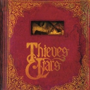 Thieves & Liars - When Dreams Become Reality (CD)