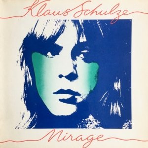 Klaus Schulze - Mirage (LP)