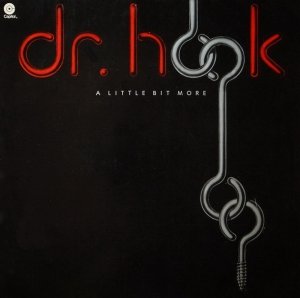 Dr. Hook - A Little Bit More (LP)
