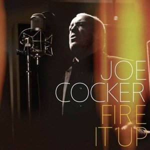 Joe Cocker - Fire It Up (CD)