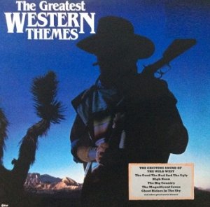 The Greatest Western Themes (LP)