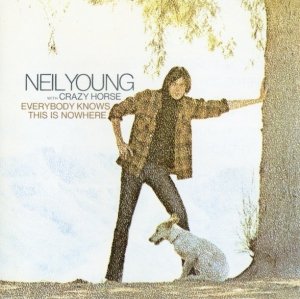 Neil Young With Crazy Horse - Everybody Knows This Is Nowhere (CD)